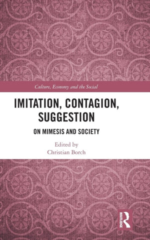 Imitation, Contagion, Suggestion
