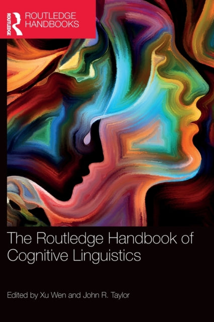 The Routledge Handbook of Cognitive Linguistics