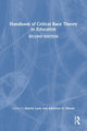 Book cover of: Handbook of Critical Race Theory in Education. By: Marvin Lynn