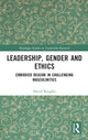Book cover of: Leadership, Gender and Ethics. By: David Knights