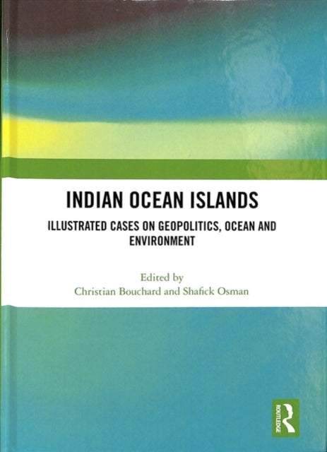 Book cover of: Indian Ocean Islands. By: Christian Bouchard
