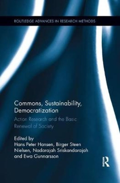 Book cover of: Commons, Sustainability, Democratization. By: Hans Peter Hansen