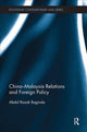 Book cover of: China-Malaysia Relations and Foreign Policy. By: Razak Abdullah