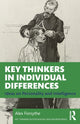 Book cover of: Key Thinkers in Individual Differences. By: Alex Forsythe