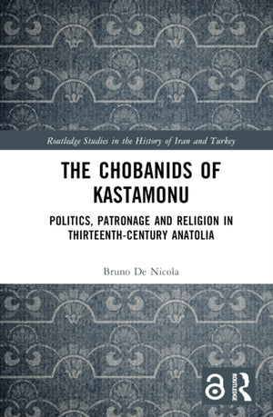 The Chobanids of Kastamonu
