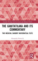 Book cover of: Ganitatilaka and its Commentary. By: Alessandra Petrocchi