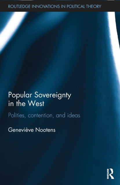 Book cover of: Popular Sovereignty in the West. By: Geneviève Nootens
