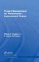 Book cover of: Project Management for Performance Improvement Teams. By: H. James Harrington