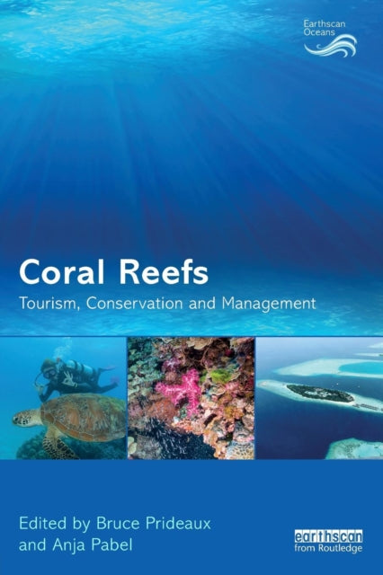 Book cover of: Coral Reefs: Tourism, Conservation and Management