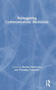 Book cover of: Reimagining Communication: Mediation. By: Michael Filimowicz
