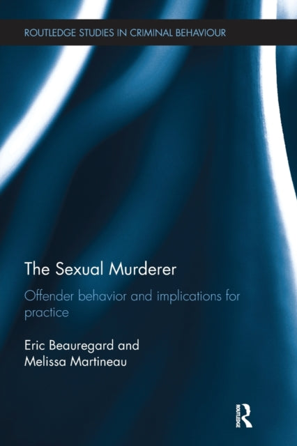 Book cover of: Sexual Murderer. By: Eric Beauregard