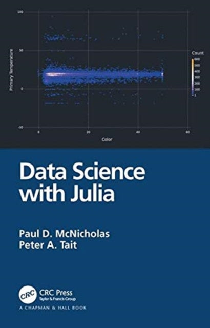 Book cover of: Data Science with Julia. By: Paul D. McNicholas