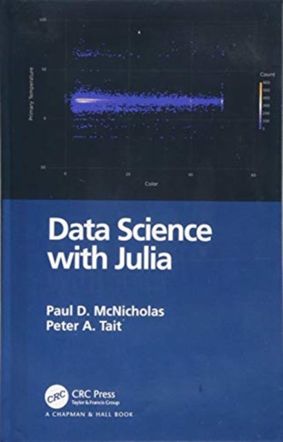 Book cover of: Data Science with Julia. By: Paul D. McNicholas