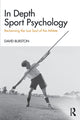 Book cover of: In Depth Sport Psychology. By: David Burston