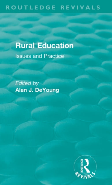Book cover of: Rural Education (1991). By: Deyoung Alan