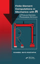 Book cover of: Finite Element Computations in Mechanics with R. By: Khameel Bayo Mustapha