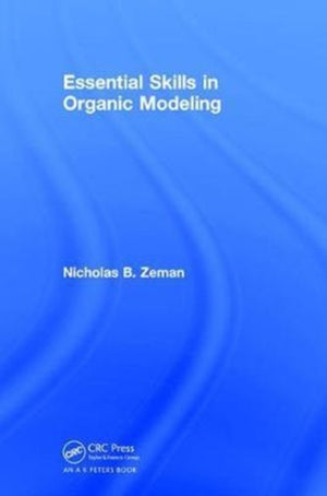 Essential Skills in Organic Modeling