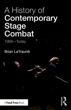 History of Contemporary Stage Combat