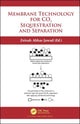 Book cover of: Membrane Technology for CO2 Sequestration. By: Zeinab Abbas Jawad
