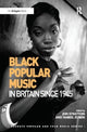 Book cover of: Black Popular Music in Britain Since 1945. By: Jon Stratton