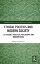 Book cover of: Ethical Politics and Modern Society. By: James Jia-Hau Liu