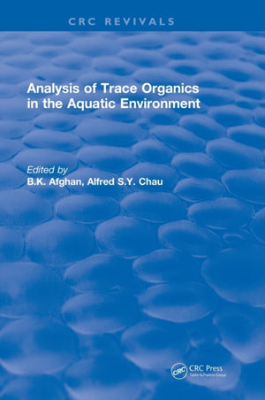 Analysis of Trace Organics in the Aquatic Environment
