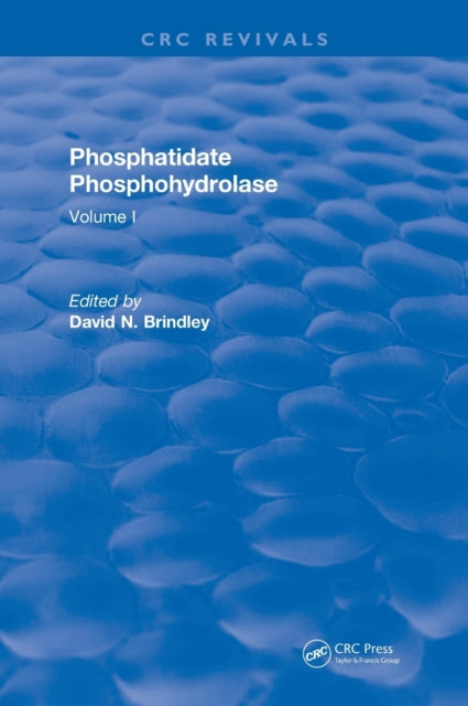 Book cover of: Phosphatidate Phosphohydrolase (1988). By: David N. Brindley