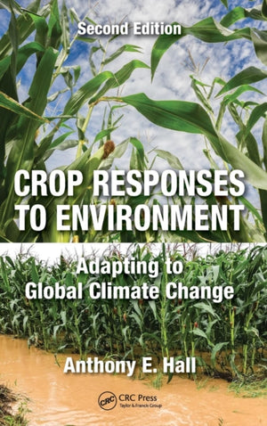 Crop Responses to Environment
