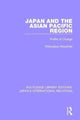 Book cover of: Japan and the Asian Pacific Region. By: Masahide Shibusawa