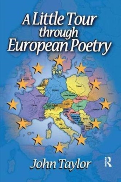 Book cover of: Little Tour Through European Poetry. By: John Taylor