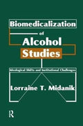 Biomedicalization of Alcohol Studies