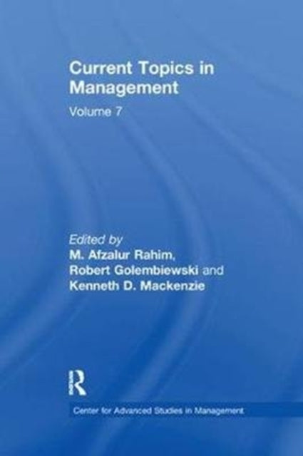 Book cover of: Current Topics in Management. By: Robert Golembiewski
