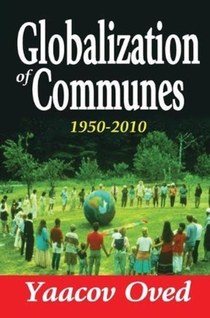 Book cover of: Globalization of Communes. By: Yaacov Oved