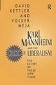 Book cover of: Karl Mannheim and the Crisis of Liberalism. By: David Kettler