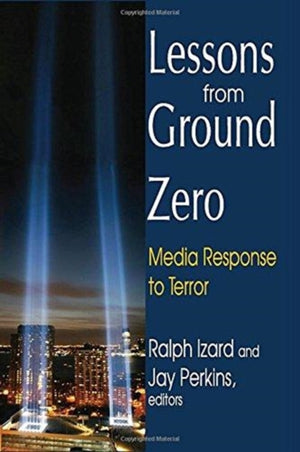 Lessons from Ground Zero
