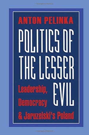 Politics of the Lesser Evil