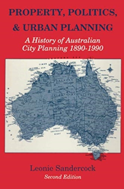Book cover of: Property, Politics, and Urban Planning