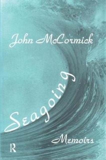 Book cover of: Seagoing. By: McCormick, John