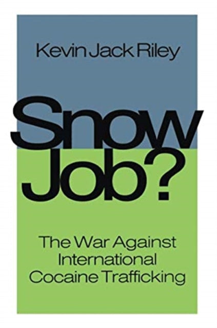 Book cover of: Snow Job. By: Kevin Jack Riley