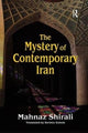 Book cover of: Mystery of Contemporary Iran. By: Mahnaz Shirali