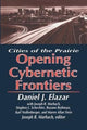 Book cover of: Opening of the Cybernetic Frontier. By: Marshall DeRosa