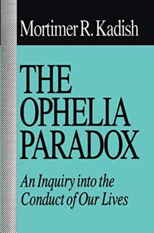 Ophelia Paradox