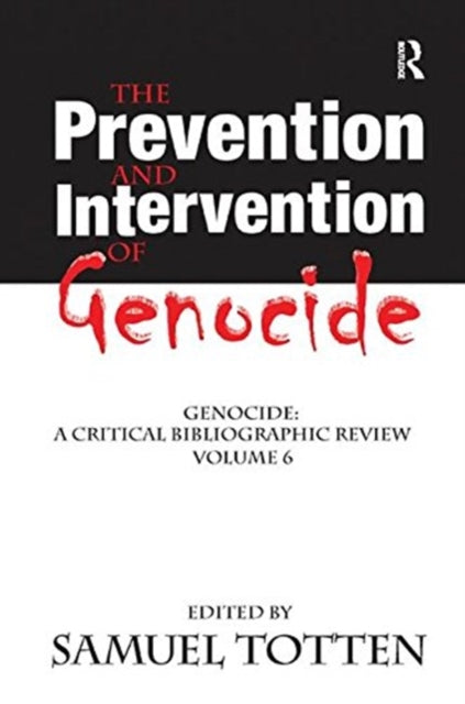 Book cover of: Prevention and Intervention of Genocide. By: Samuel Totten
