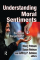 Book cover of: Understanding Moral Sentiments. By: Hilary Putnam