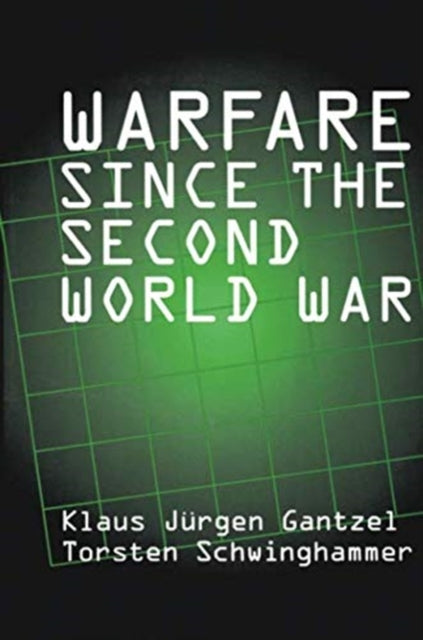 Book cover of: Warfare Since the Second World War. By: Torsten Schwinghammer