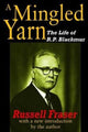 Book cover of: Mingled Yarn. By: Russell Fraser