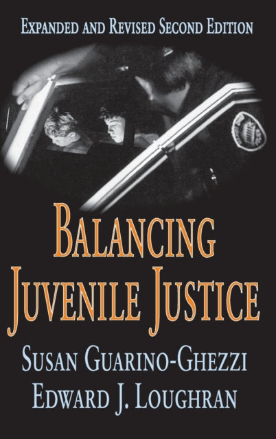 Book cover of: Balancing Juvenile Justice. By: Susan Guarino-Ghezzi