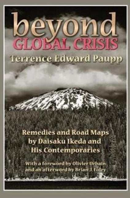 Book cover of: Beyond Global Crisis. By: Terrence Edward Paupp