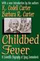 Book cover of: Childbed Fever. By: K. Codell Carter