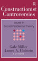 Book cover of: Constructionist Controversies. By: Gale Miller